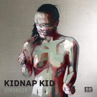 Kidnap Kid - Stronger