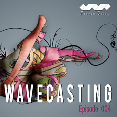 French Skies - WaveCasting 004