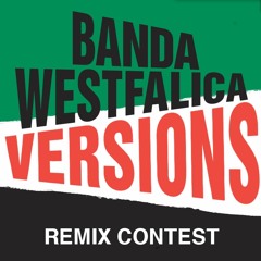Banda Westfalica Remix Contest - Winners