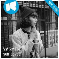 Yasmin Rinse FM 9th February 2014