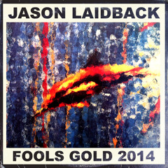 FOOLS GOLD - STONE ROSES (JASON LAIDBACK)