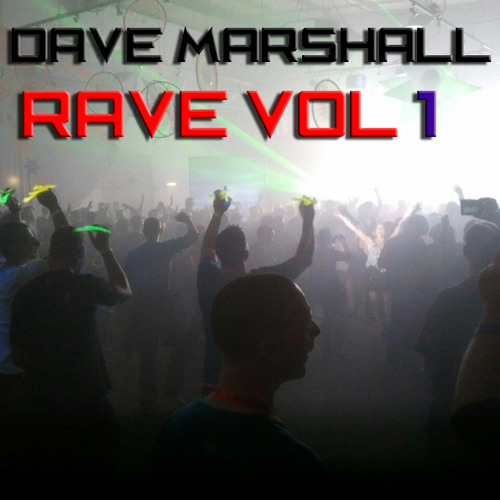 Dave Marshall - OldSkool Mix - Rave Vol 1