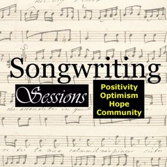 Friends - Songwriting Sessions