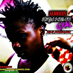 @DiRealAlBeezy Dry Head #FreeDownload