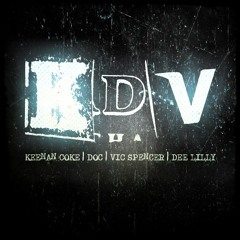 Keenan Coke x Doc x Vic Spencer - KDV [Produced By Dee Lilly]
