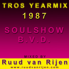 Jaarmix 1987 Ruud Van Rijen BVD Soulshow ReMaster