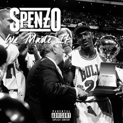 Spenzo - We Made It