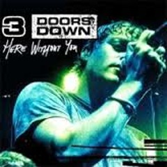 Here Without You - Doors Down - a_Dj's BM 2014