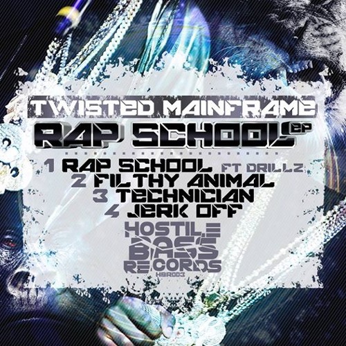 TWISTED MAINFRAME RAP SCHOOL FT. DRILLZ  [OUT NOW!]