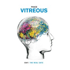 Phace - Vitreous(The Real Cats Edit)