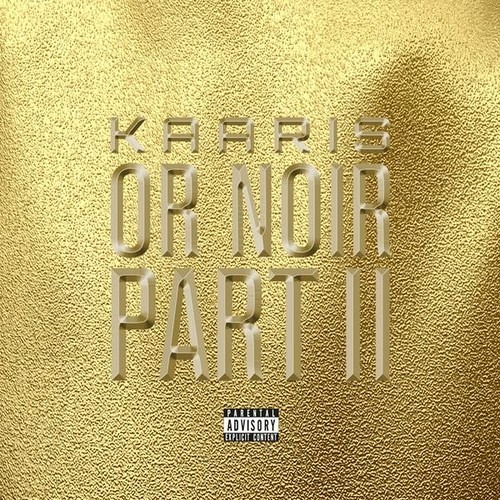 Kaaris - Pablito - Or noir Part 2