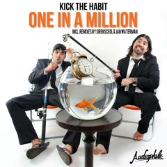 Kick the Habit - One In A Million (SirensCeol Remix)