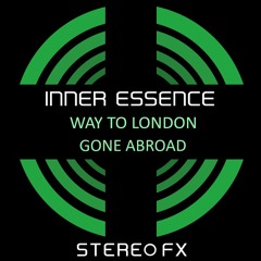 Inner Essence - Way to London (Original Mix)