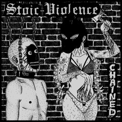 Stoic Violence "Two Faced"