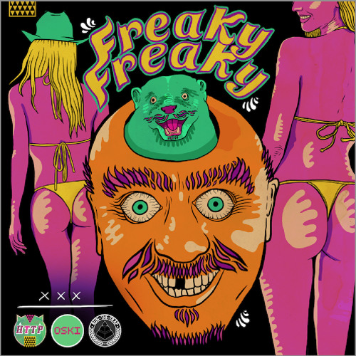 Oski x HTTP - Freaky Freaky