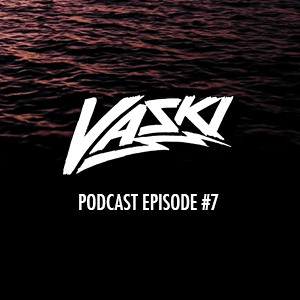 Play Vaski - Podcast Episode 7