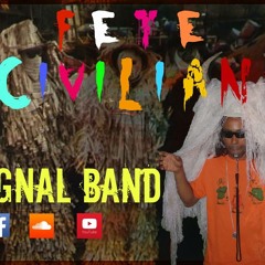 [NEW 2014] Signal Band- Fete Civilian