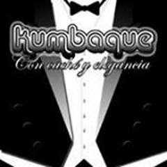 Me Enamore de Ti - Kumbaque