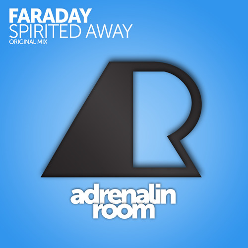 Faraday - Spirited Away (Original Mix)