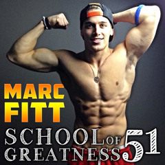 Marc Fitt: The Mentality of a World Class Body and Mind