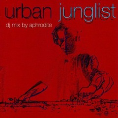 Urban Junglist - DJ Aphrodite Classic Mix CD (2003)