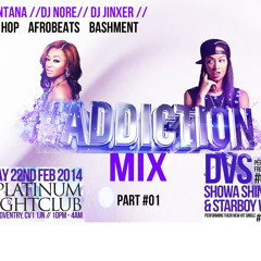 #AddictionCovMix  PART #01- DJ P MONTANA , DJ JINXER & DJ NORE