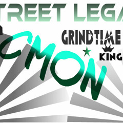 GrindTime Tec " C'Mon " Ft King J.R. Feb 10th