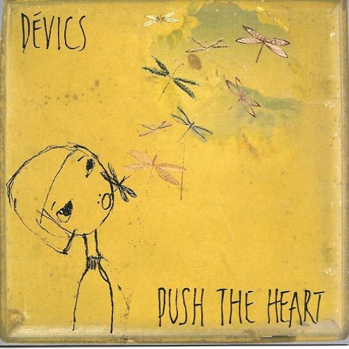 Devics - Push The Heart