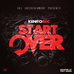 KenitoRDC-Start Over