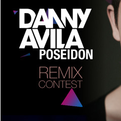 Danny Avila - Poseidon (C&R Remix)