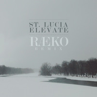 St. Lucia - Elevate (RAEKO Remix)