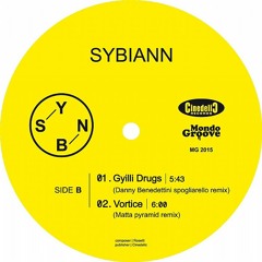 SybiAnn - Gyilli Drugs ( Danny Benedettini Spogliarello rmx )Snippet
