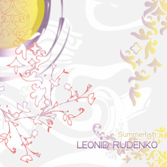 Leonid Rudenko-Summerfish(Scandall Sunset On Ibiza Mix)