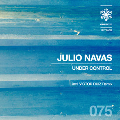 Julio Navas - Under Control (Original Mix) Snippet