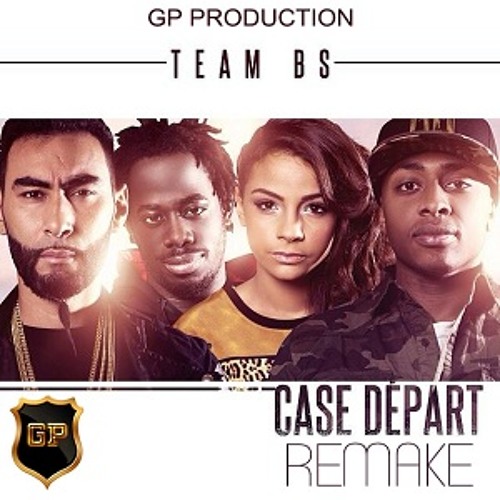 Stream Team BS - Case Départ [instrumental remake by GP Production] by GP  Production | Listen online for free on SoundCloud