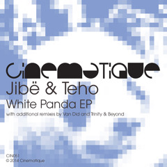 Jibe & Teho - White Panda (Original mix)