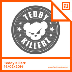Teddy Killerz - FABRICLIVE x RAM Mix