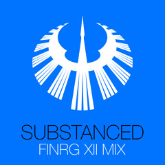 Substanced - FINRG XII Mix