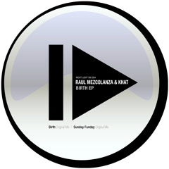 Raul Mezcolanza And Khat - Sunday Funday - Night Light Records