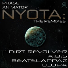 Phase Animator - Nyota (Dirt Revolver Remix) - Sampler