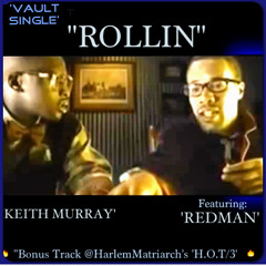 Rollin' by Keith Murray feat. Redman