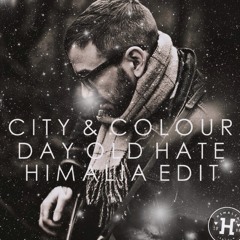 City & Colour - Day Old Hate (Himalia Edit)