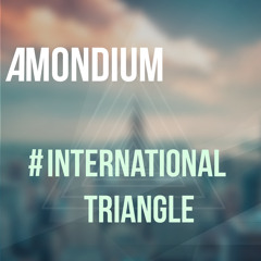 Amondium - International Triangle (Original Mix)