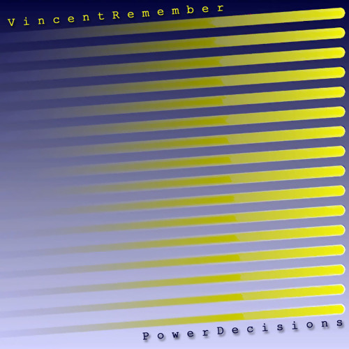 Vincent Remember - hods intel 彼は愛することを望ん