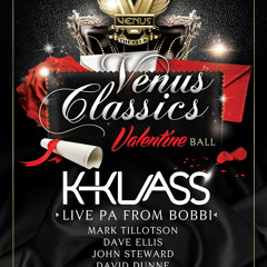 Venus Classics Podcast 11- LOVED UP SPECIAL ft K KLASS LIVE BAND SET-     EXCLUSIVE!!!!!!!