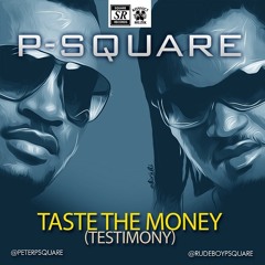 P-Square - Taste The Money (Testimony) | BmusicTV.com