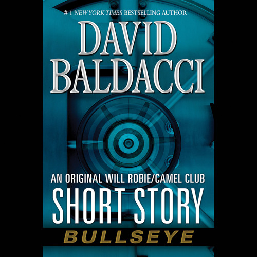 Bullseye by David Baldacci, Read by Ron McLarty - Audiobook Excerpt