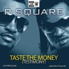 P Square Taste The Money Testimony Mp3