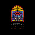Joywave Tongues&#x20;&#x28;Ft.&#x20;KOPPS&#x29; Artwork