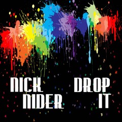 Nick Nider -Drop It (Oriental Express Mix)